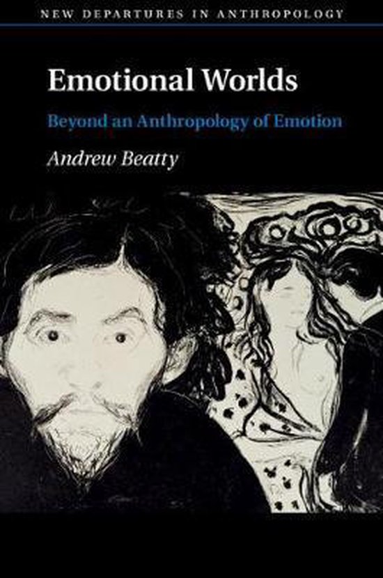 9781107020993 New Departures in Anthropology Emotional Worlds