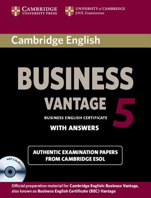 Cambridge English Business 5 Vantage Self-Study Pack (Student's Book With Answers And Audio Cds (2))