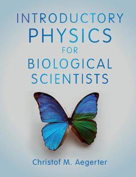 9781108466509 Introductory Physics for Biological Scientists