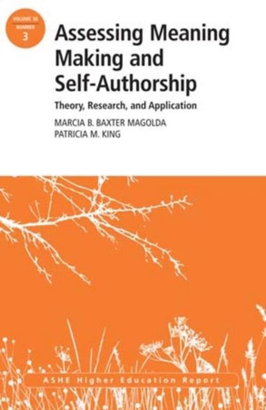 9781118500545-Assessing-Meaning-Making-and-Self-Authorship-Theory-Research-and-Application