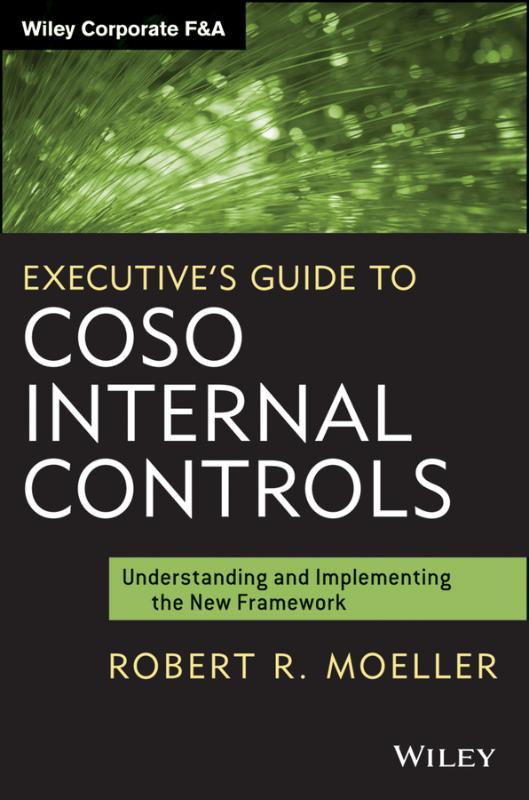 Executive's Guide to COSO Internal Controls 9781118626412 Tweedehands