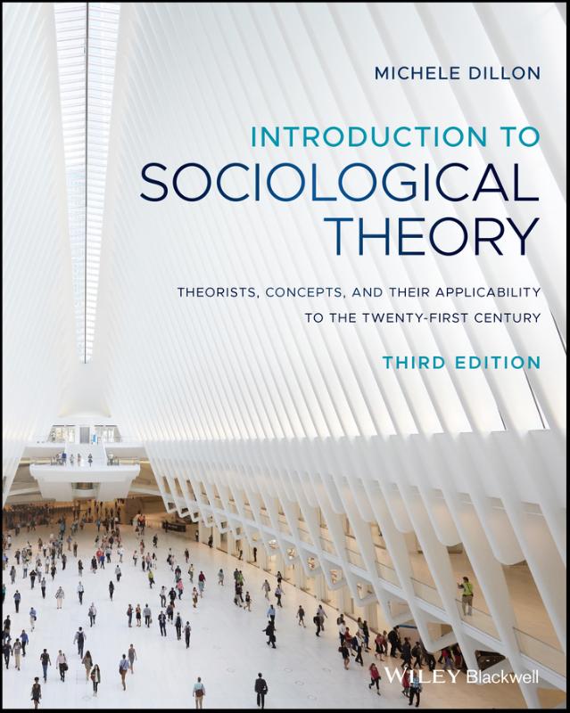 9781119410911 Introduction to Sociological Theory