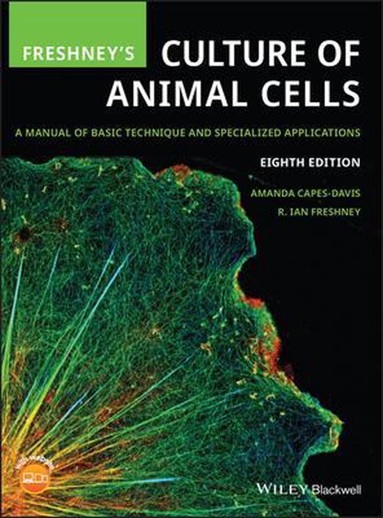 9781119513018 Freshneys Culture of Animal Cells  A Manual of Basic Technique and Specialized Applications 8th Edition