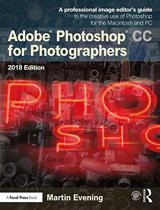 Adobe Photoshop CC for Photographers  (2018)
