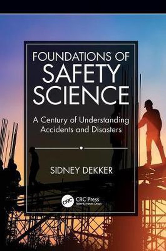 9781138481787 Foundations of Safety Science