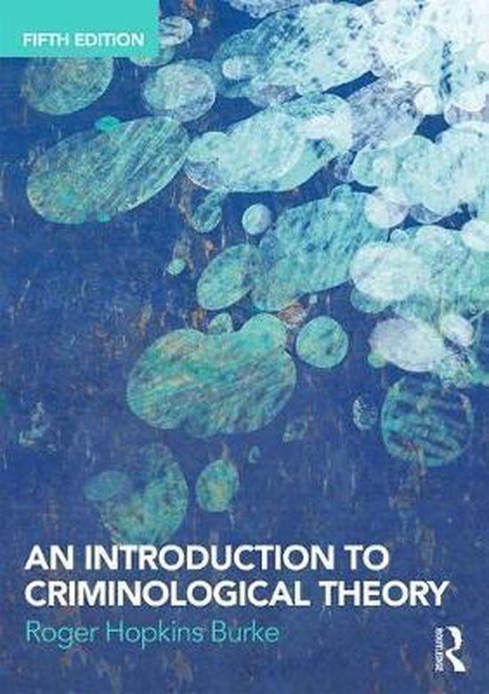 9781138700215 An Introduction to Criminological Theory