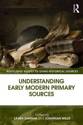 Understanding Early Modern Primary Sources