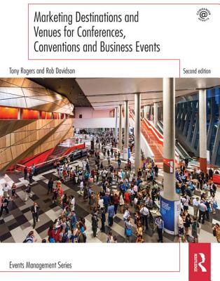 9781138852150-Marketing-Destinations-and-Venues-for-Conferences-Conventions-and-Business-Events