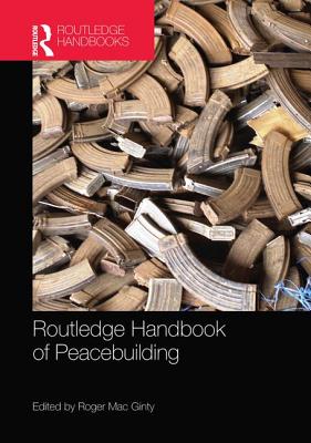 9781138922709-Routledge-Handbook-of-Peacebuilding