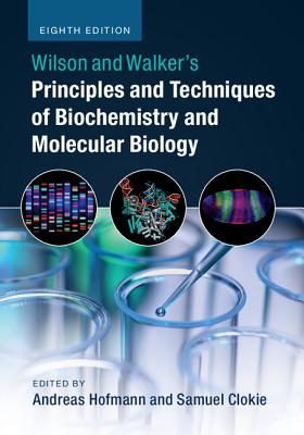 9781316614761-Wilson-and-Walkers-Principles-and-Techniques-of-Biochemistry-and-Molecular-Biology