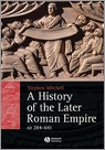 9781405108560-A-History-Of-The-Later-Roman-Empire-Ad-284-641