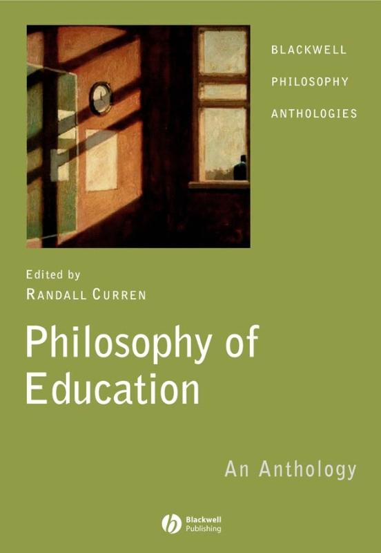 9781405130233 Philosophy Of Education An Anthology