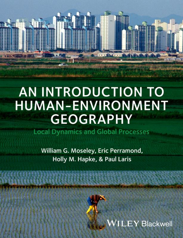 9781405189316 An Introduction to HumanEnvironment Geography