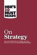 9781422157985-HBRs-10-Must-Reads-on-Strategy