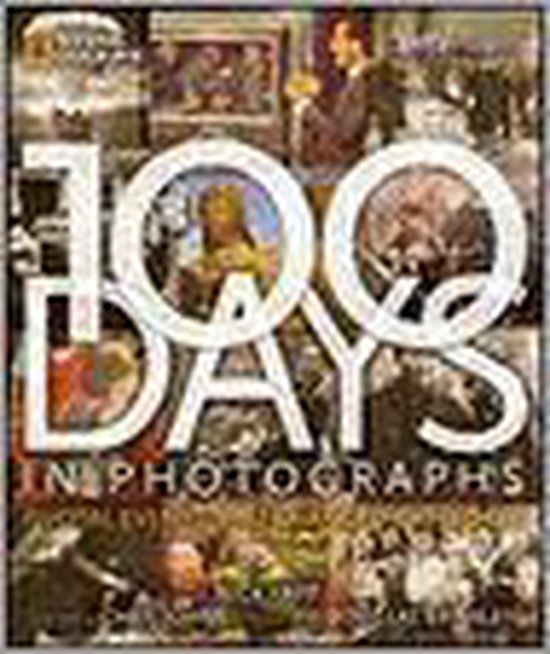 9781426201974-100-Days-in-Photographs
