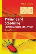 Planning And Scheduling In Manufacturing And Services