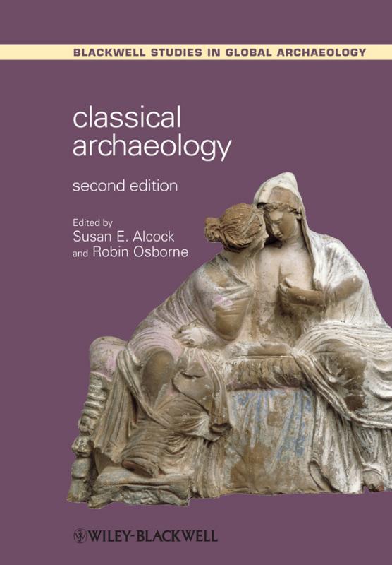 9781444336917 Classical Archaeology 2nd Ed