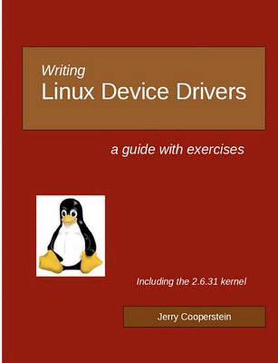 9781448672387 Writing linux device drivers a guide with exercises  volume 3 