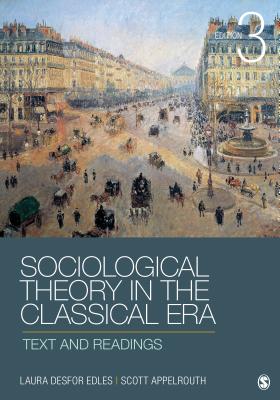 9781452203614 Sociological Theory in the Classical Era