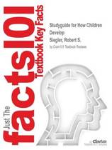9781464106002-Studyguide-for-How-Children-Develop-by-Siegler-Robert-S.-ISBN-9781464106002
