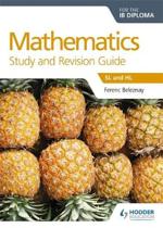 9781471868481-Mathematics-for-the-IB-Diploma-Study-and-Revision-Guide