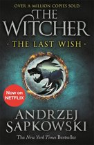 Last Wish : Introducing the Witcher