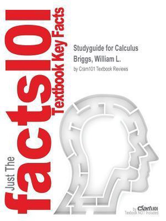 9781497021686 Studyguide for Calculus by Briggs William L ISBN 9780321954350