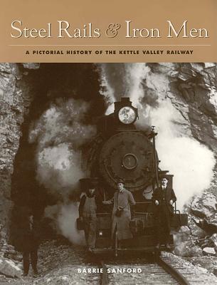 9781552854525-Steel-Rails-and-Iron-Men