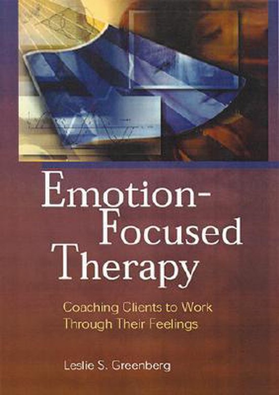 9781557988812-Emotion-Focused-Therapy