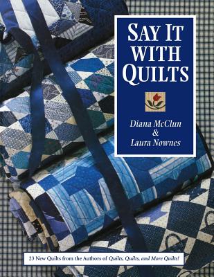 9781571200235-Say-It-with-Quilts-Print-on-Demand-Edition