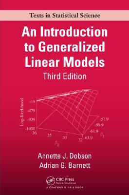 9781584889502 An Introduction to Generalized Linear Models