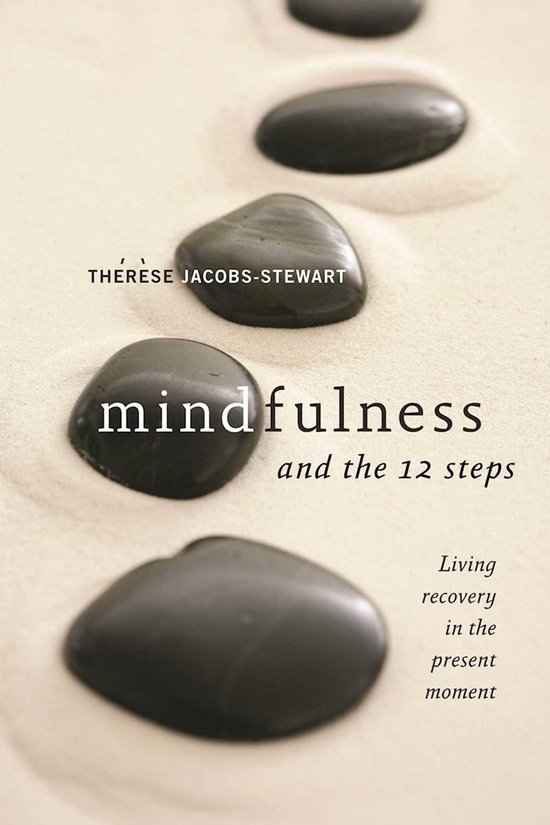 9781592858200-Mindfulness-And-The-12-Steps