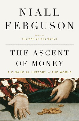 9781594201929 The Ascent of Money