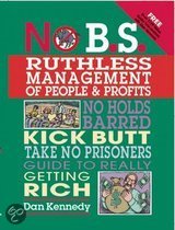 9781599181653-No-B.S.-Ruthless-Management-of-People-and-Profits