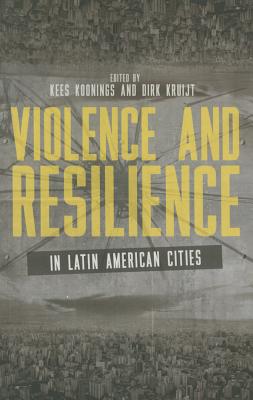 9781780324562 Violence  Resilience Latin American Cit