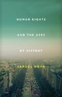 9781781682630-Human-Rights-and-the-Uses-of-History