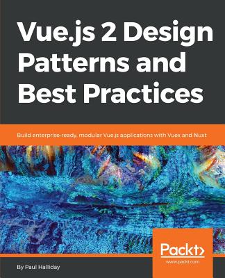 9781788839792-Vue.js-2-Design-Patterns-and-Best-Practices