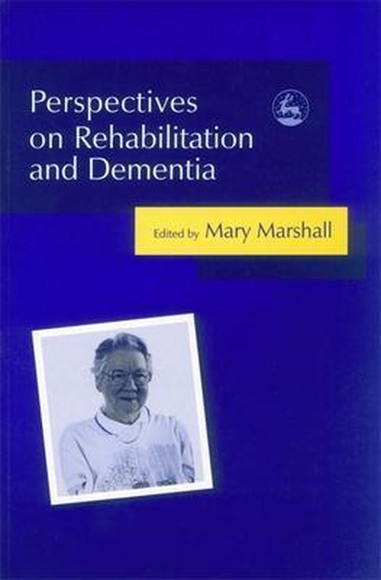 9781843102861 Perspectives On Rehabilitation And Dementia