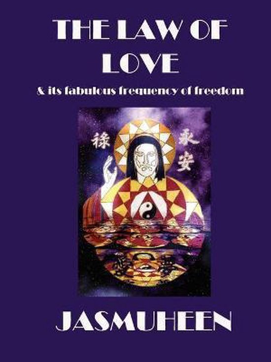 9781847998460-The-Law-of-Love-and-Its-Fabulous-Frequency-of-Freedom