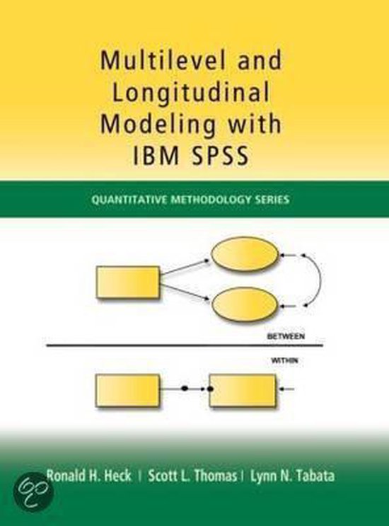 Multilevel and Longitudinal Modeling with PASW