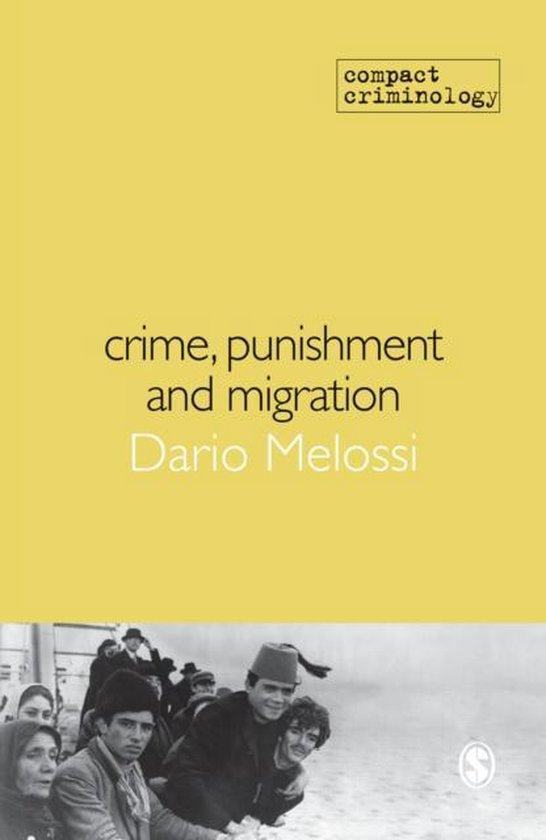 Crime punishment and migration