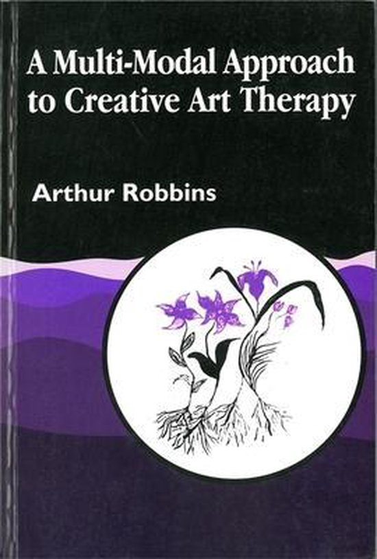 9781853022623 A MultiModel Approach to Creative Art Therapy