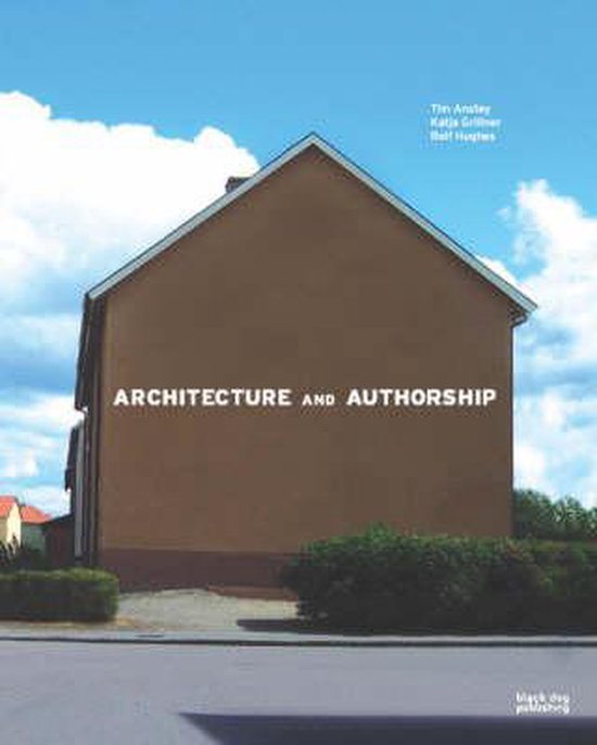 9781904772743 Architecture and Authorship