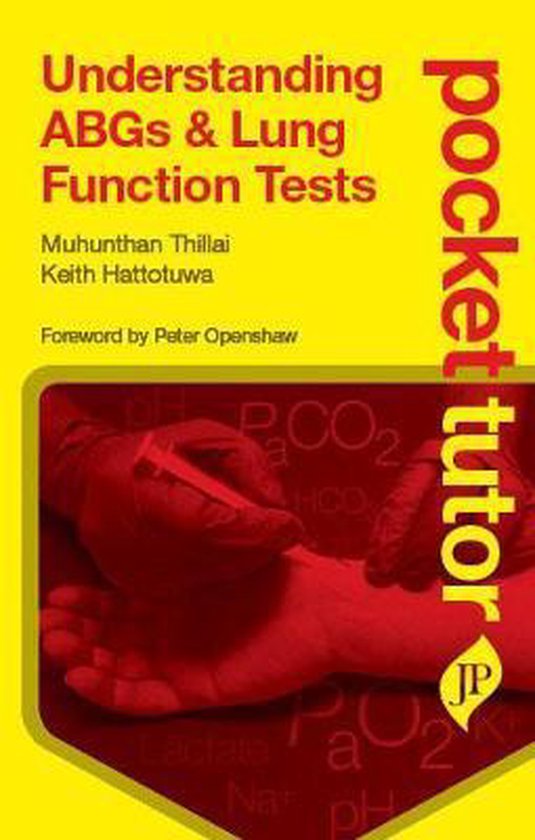 9781907816055-Pocket-Tutor-Understanding-ABGs-and-Lung-Function-Tests