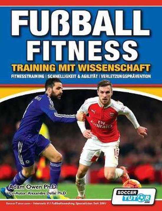 9781910491201-Fussball-Fitness-Training-mit-Wissenschaft--Fitnesstraining--Schnelligkeit-Agilitat--Verletzungspravention