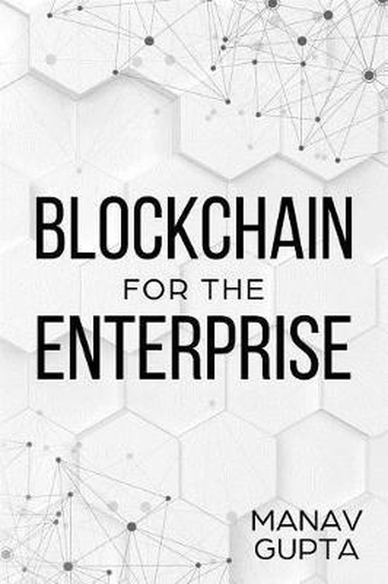 Blockchain for the Enterprise