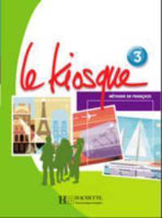 9782011556271 Le Kiosque 3 Textbook