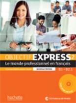 Objectif Express - nouvelle edition 2