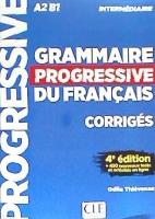 Grammaire progressive du francais - Niveau avance - Corriges