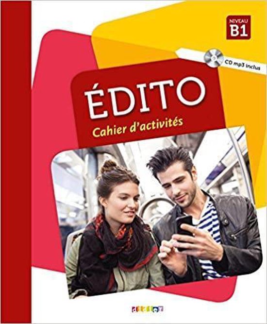 9782278090037 Edito B1 Cahier  cd ed 2018